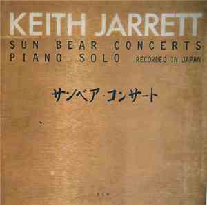 Keith Jarrett - Sun Bear Concerts
