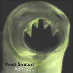 Kenji Siratori - Parasite Killer
