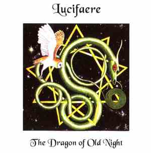 Lucifaere - The Dragon Of Old Night