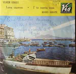Mario Abbate  - Luna Caprese / I' Te Vurria Vasà
