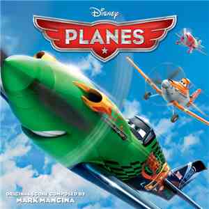 Mark Mancina - Planes