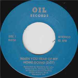 Merdana Murphy - When You Hear Of My Home Going