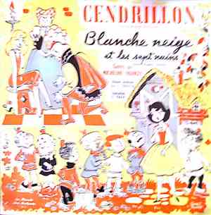 Micheline Francey - Blanche-Neige Et Les Sept Nains - Cendrillon