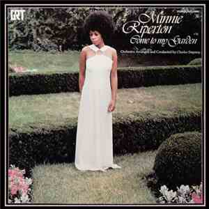 Minnie Riperton - Come To My Garden