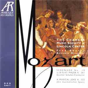 Mozart, The Chamber Music Society Of Lincoln Center - Serenade, K. 361 (