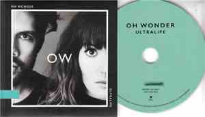 Oh Wonder - Ultralife