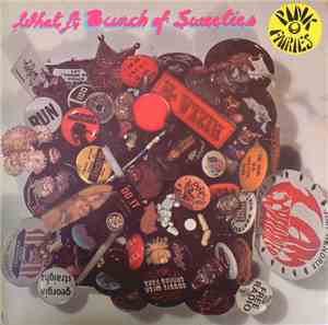 Pink Fairies - What A Bunch Of Sweeties