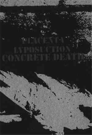 Placenta Lyposuction - Concrete Death