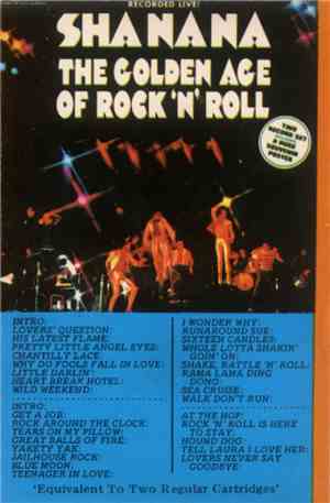 Sha Na Na - The Golden Age Of Rock 'N' Roll