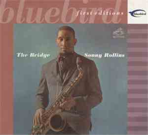 Sonny Rollins - The Bridge