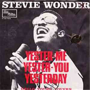 Stevie Wonder - Yester-Me Yester-You Yester-Day