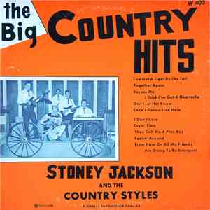 Stoney Jackson, The Country Styles - The Big Country Hits