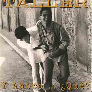 Taller - Y Ahora ... ¿Qué?