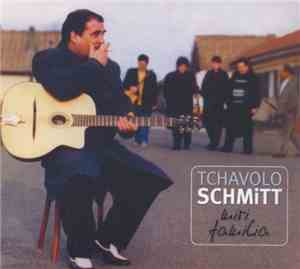 Tchavolo Schmitt - Miri Familia