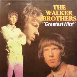 The Walker Brothers - Greatest Hits