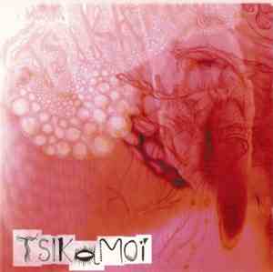Tsikamoï - Tsikamoï