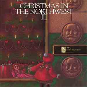 Various - Christmas In The Northwest III