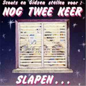 Various - Scouts En Gidsen Stellen Voor: Nog Twee Keer Slapen...