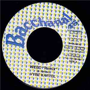 Vybz Kartel / Rude Boy Face - Weed 
