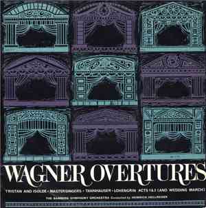 Wagner - The Bamberg Symphony Orchestra Conducted By Heinrich Hollreiser -  ...