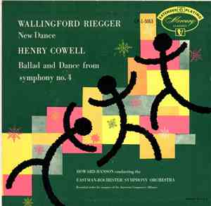 Wallingford Riegger / Henry Cowell - New Dance / Ballad And Dance From Symphony No. 4