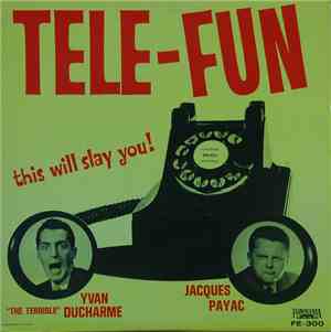 Yvan Ducharme, Jacques Payac - Tele-Fun