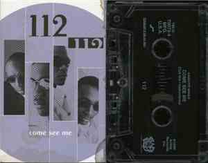 112 - Come See Me