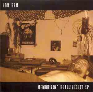 190BPM - Memorizin' Reallifeshit EP