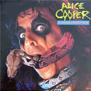 Alice Cooper  - Constrictor