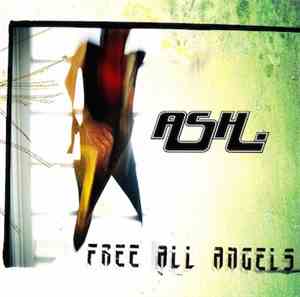 Ash - Free All Angels
