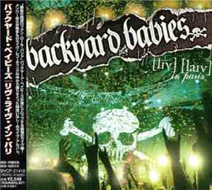 Backyard Babies - Live Live In Paris