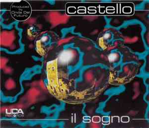Castello - Il Sogno