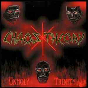Chaos Theory  - Unholy Trinity