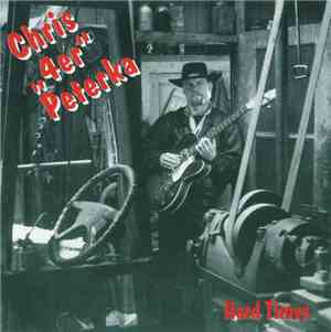 Chris 4er Peterka - Hard Times