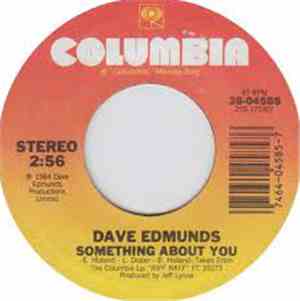 Dave Edmunds - Something About You