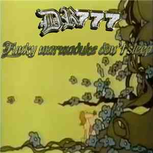 DR777 - Funky Marmaduke Don't Sleep
