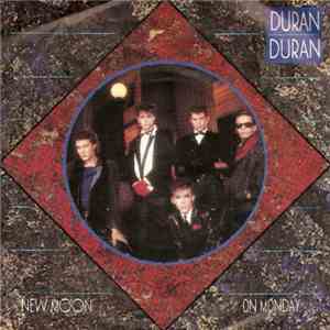 Duran Duran - New Moon On Monday