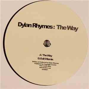 Dylan Rhymes - The Way