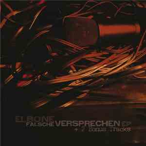 Elbone - Falsche Versprechen