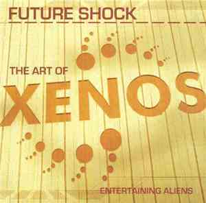 Future Shock  - The Art Of Xenos : Entertaining Aliens