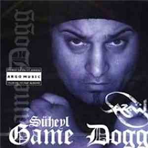 Game Dogg - Süheyl