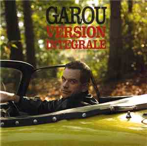Garou - Version Intégrale