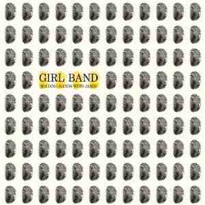 Girl Band - Holding Hands With Jamie