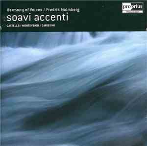 Harmony Of Voices, Fredrik Malmberg, Castello, Monteverdi, Carissimi - Soav ...