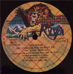 John Cougar - Ain't Even Done With The Night
