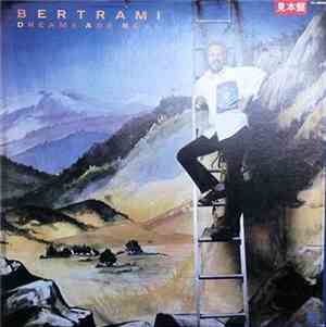 José Roberto Bertrami - Dreams Are Real