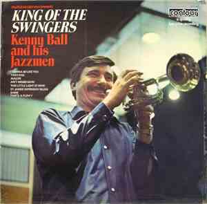 Kenny Ball And His Jazzmen - King Of The Swingers
