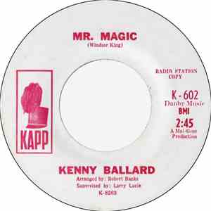 Kenny Ballard - Mr. Magic / Oh! How I Cried