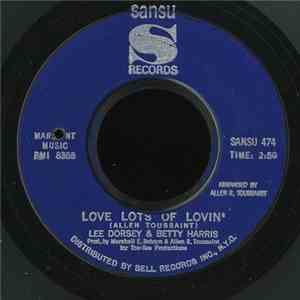 Lee Dorsey And Betty Harris - Love Lots Of Lovin'