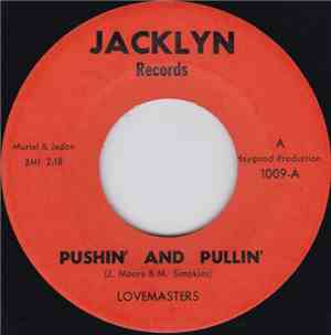 Lovemasters - Pushin' And Pullin'